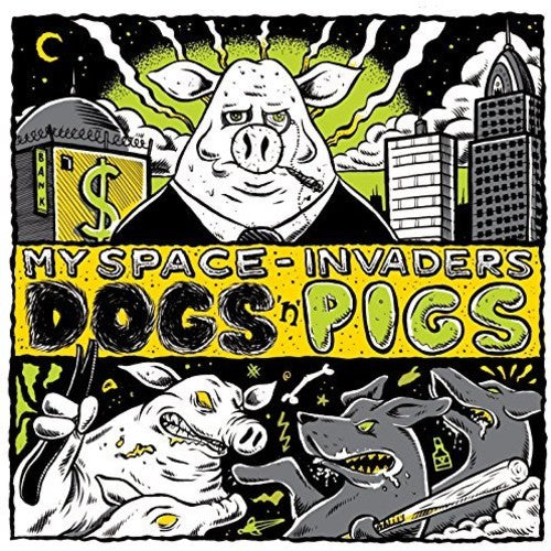 My Space Invaders - Dogs 'n' Pigs - Music CD