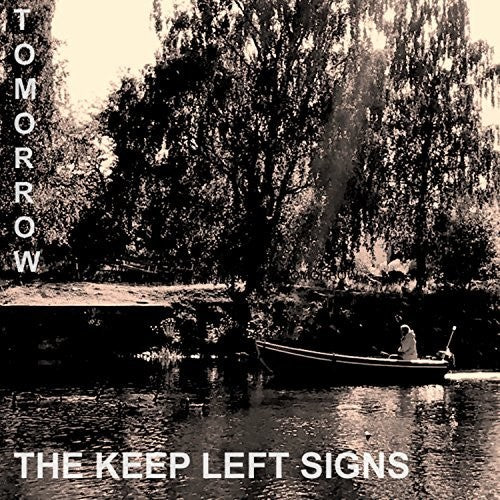 Keep Left Signs - Tomorrow - Vinyl Record