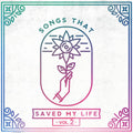 Songs That Saved My Life Vol. 2 / Various - Songs That Saved My Life Vol. 2 / Various - Music CD