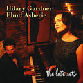 Gardner,hilary - Late Set - Music CD