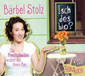 Stolz,barbel - Isch Des Bio: Die Prenzlschwabin Erzahlt - Music CD