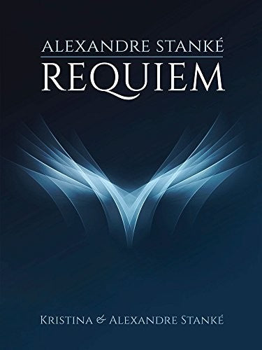 Stanke,kristina & Alexandre - Requiem - Music CD