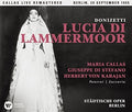 Donizetti / Callas,maria - Donizetti: Lucia Di Lammermoor - Music CD