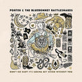 Porter & The Bluebonnet Rattlesnakes - Don't Go Baby It's Gonna Get Weird Without You - Music CD