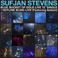 Stevens,sufjan - Blue Bucket Of Gold / Hotline Bling - Vinyl Record