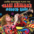 Baranger,louise - Plays The Great American Groove Book - Music CD