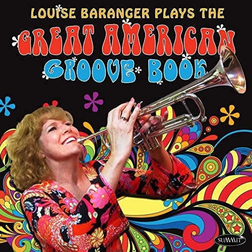 Baranger,louise - Plays The Great American Groove Book - Music CD