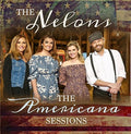 Nelons - Americana Sessions - Music CD