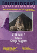 Films Of George Haggerty Part 2: Cyberville / La - Films Of George Haggerty Part 2: Cyberville / La - DVD