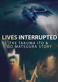 Lives Interrupted - Lives Interrupted - DVD