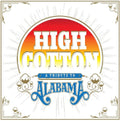 High Cotton: A Tribute To Alabama / Various - High Cotton: A Tribute To Alabama / Various - Vinyl Record