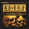Live Dead '69 - Phantom Ships With Phantom Sails - Music CD