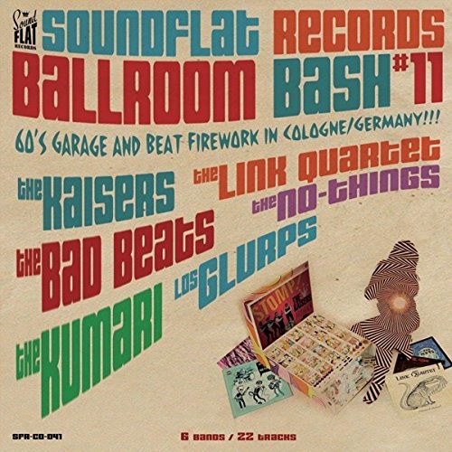 Soundflat Records Ballroom Bash 11 / Various - Soundflat Records Ballroom Bash 11 / Various - Music CD
