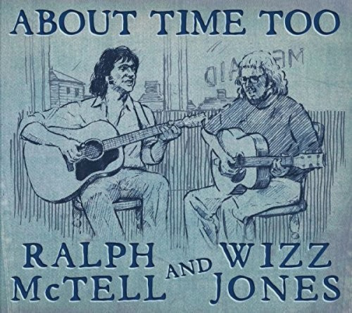 Mctell,ralph / Jones,wizz - About Time Too - Music CD