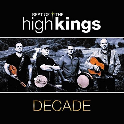 High Kings - Decade - Music CD