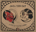 Jaya The Cat - Good Day For The Damned - Music CD