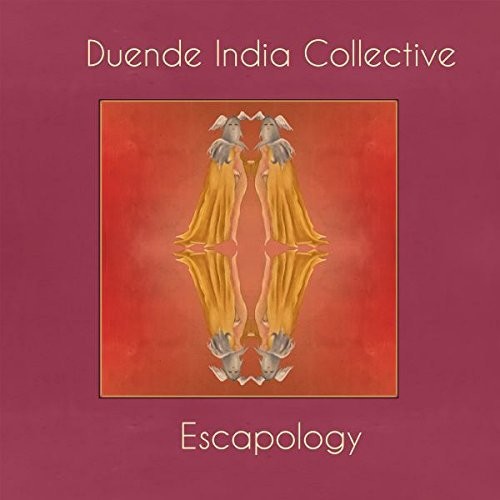 Duende India Collective - Escapology - Music CD