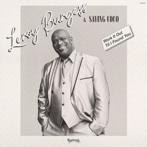 Burgess,leroy & Saving Coco - Work It Out / Til I Found You - Vinyl Record