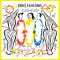 Hong Kong Dong - Kala Kala - Vinyl Record