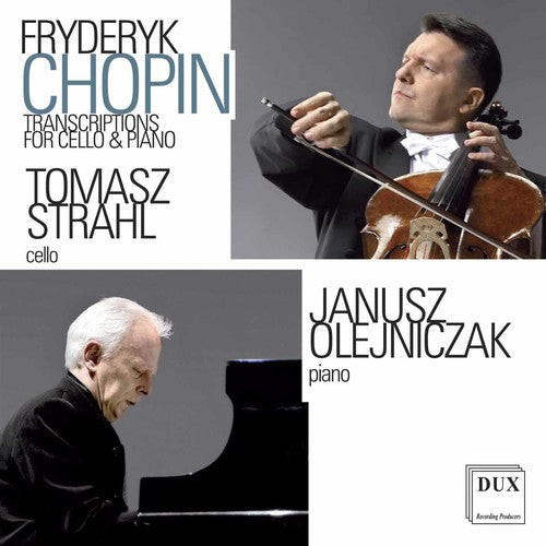 Chopin / Strahl / Olejniczak - Transcriptions For Cello And Piano / Tomasz Strahl - Music CD