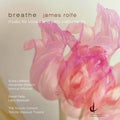 Rolfe / Leblanc / Fallis - Breathe - Music CD