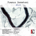 Donatoni / Otczyk / Angius - Abyss - Music CD