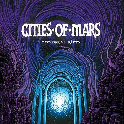 Cities Of Mars - Temporal Rifts - Music CD