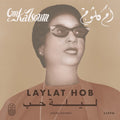 Om Kalsoum - Laylat Hob [LP]
