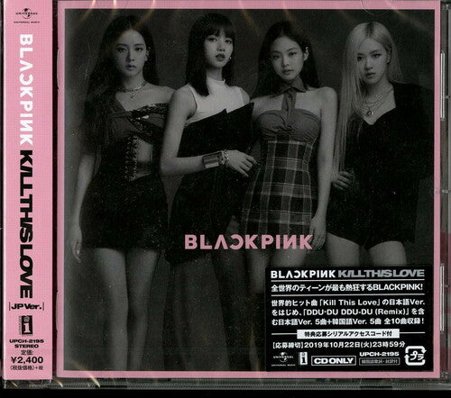 Blackpink - Kill This Love (japanese Version) - Music CD