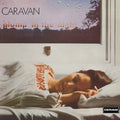 Caravan - For Girls Who Grow Plump In The Night - Vinyl Record