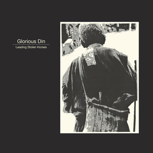 Glorious Din - Leading Stolen Horses - Vinyl Record