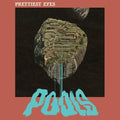 Prettiest Eyes - Pools - Music CD