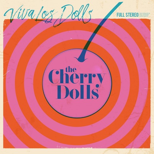 The Cherry Dolls - Viva Los Dolls (lim Pink)