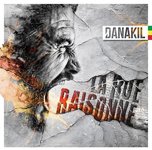 Danakil - La Rue Raisonne - Music CD