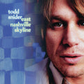 Snider,todd - East Nashville Skyline (reissue) - Vinyl Record