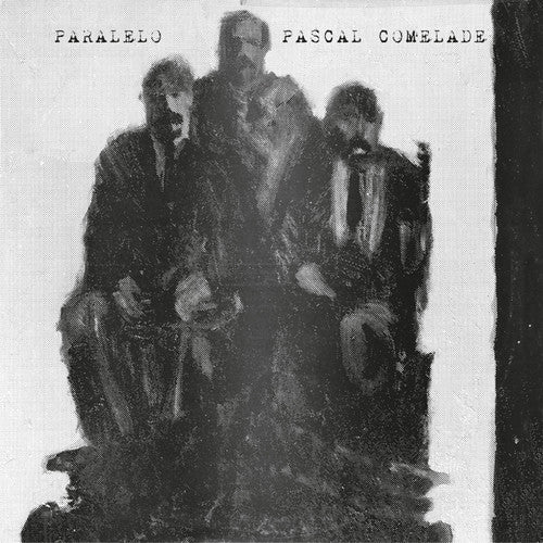 Comelade,pascal - Paralelo - Vinyl Record