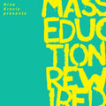 Nina Kraviz Presents Masseduction Rewired [Clear LP] Vinyl Record