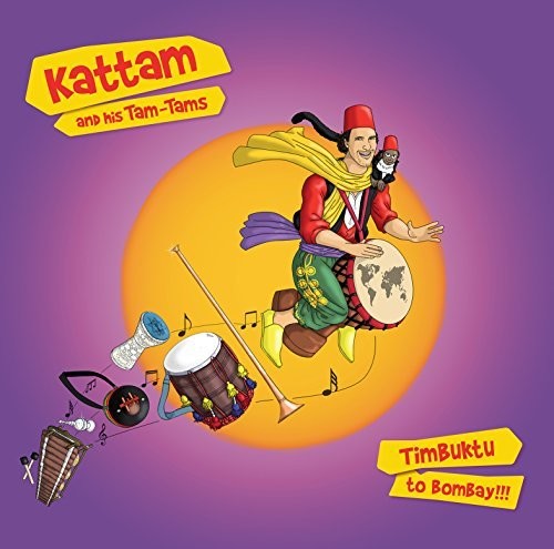 Kattam - Timbuktu To Bombay - Music CD