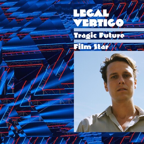 Legal Vertigo - Tragic Future Film Star - Vinyl Record