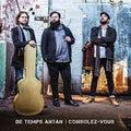 De Temps Antan - Consolez-vous - Music CD