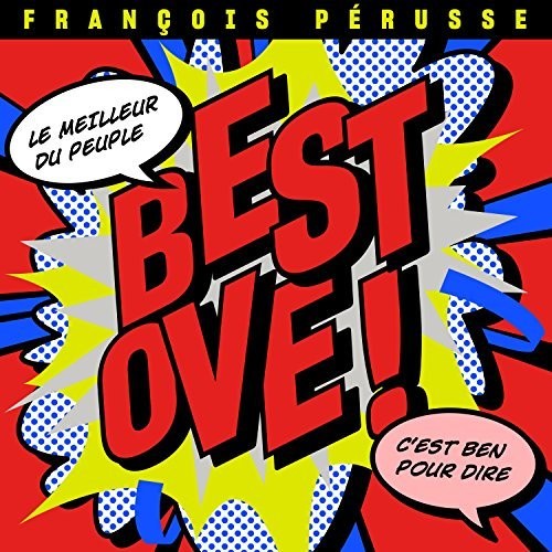 Perusse,francois - Best Ove - Music CD