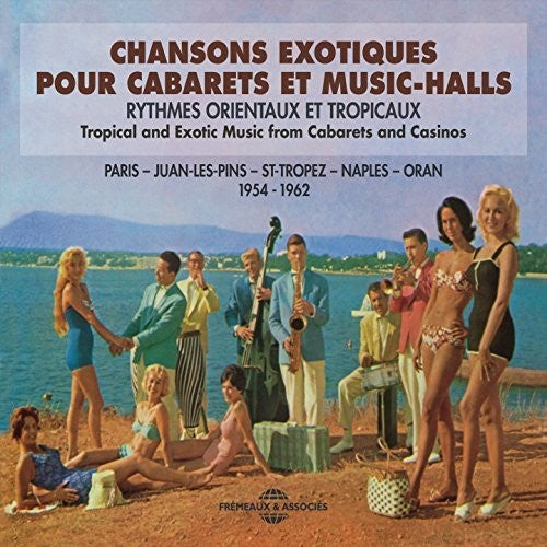 Chansons Exotiques Pour Cabarets Et Music / Var - Chansons Exotiques Pour Cabarets Et Music / Var - Music CD