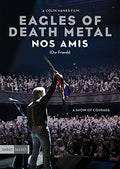 Eagles Of Death Metal - Eagles Of Death Metal: Nos Amis (our Friends) - DVD