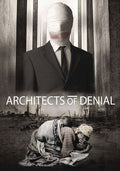 Architects Of Denial - Architects Of Denial - DVD