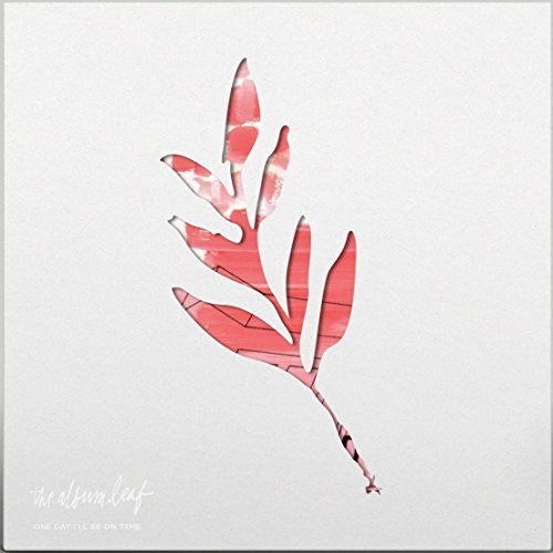 Album Leaf - One Day I'll Be On Time - Vinyl Record
