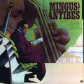 Pre-Order: Mingus At Antibes [180 Gram] Vinyl Record