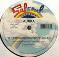 Aurra - In The Mood / When I Come Home - Vinyl Record