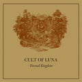 Cult Of Luna - Eternal Kingdom - Vinyl Record