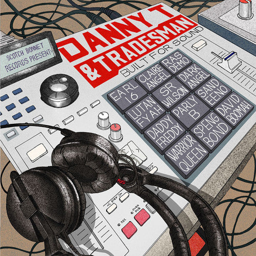 Danny T & Tradesman - Built For Sound - Vinyl Record