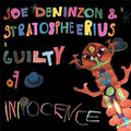 Joe Deninzon - Guilty Of Innocence [CD]